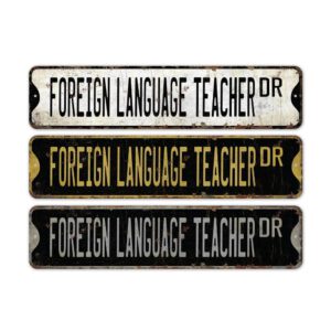 Foreign-Language-Teacher-Premium-Quality-Rustic-Metal-Sign-2