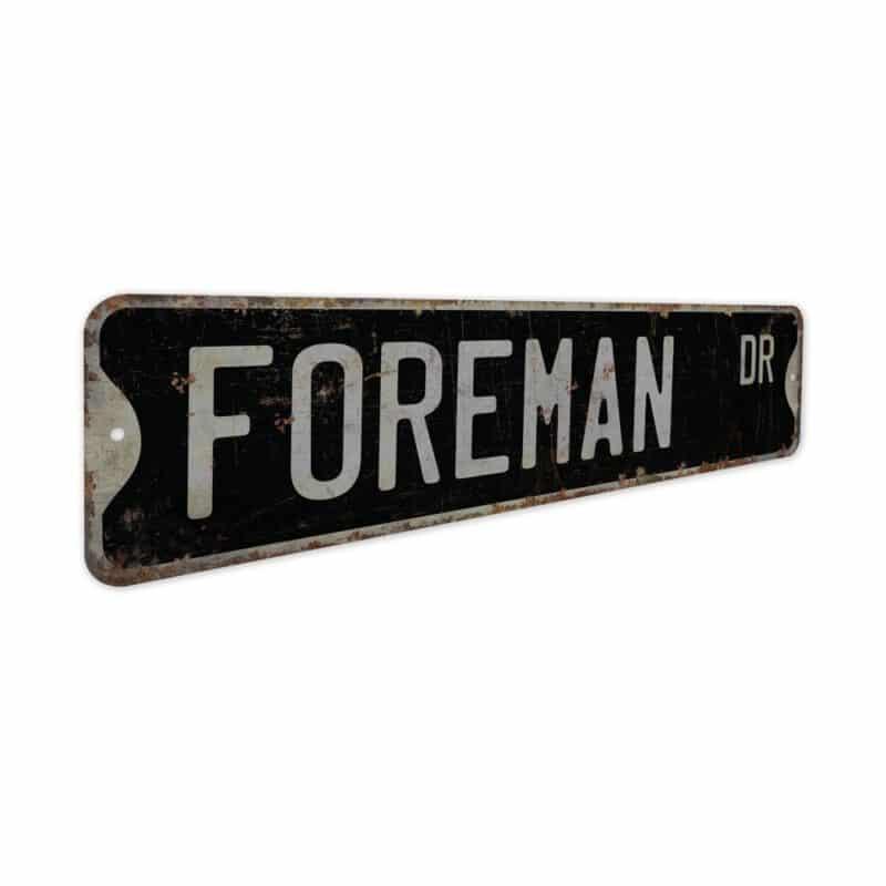 Foreman-Premium-Quality-Rustic-Metal-Sign-7