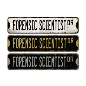 Forensic-Scientist-Premium-Quality-Rustic-Metal-Sign-2