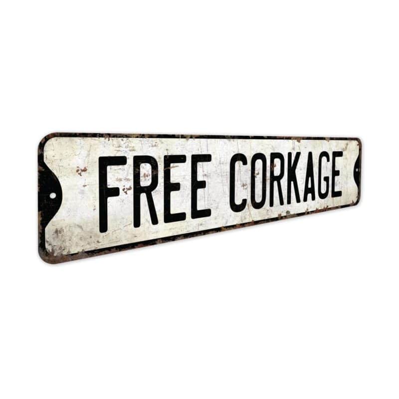 Free-Corkage-Premium-Quality-Rustic-Metal-Sign-3