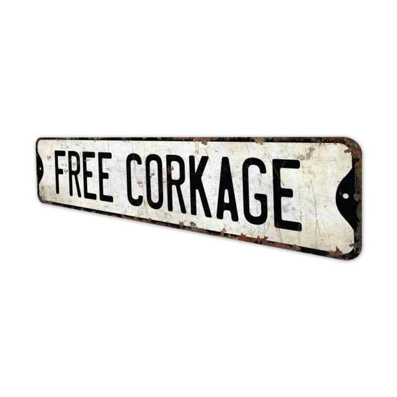 Free-Corkage-Premium-Quality-Rustic-Metal-Sign-4