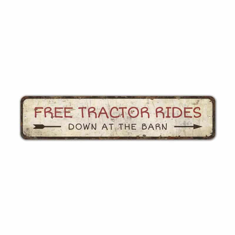 Free-Tractor-Ride-Sign-Premium-Quality-Rustic-Metal-Sign-2