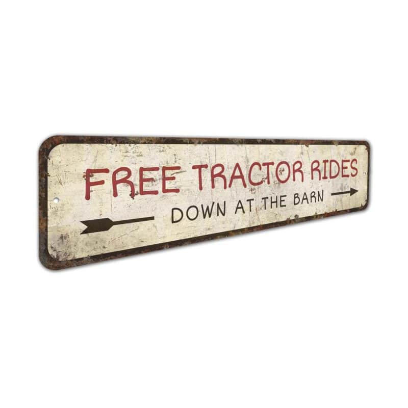 Free-Tractor-Ride-Sign-Premium-Quality-Rustic-Metal-Sign-3