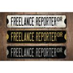 Freelance-Reporter-Premium-Quality-Rustic-Metal-Sign-Images