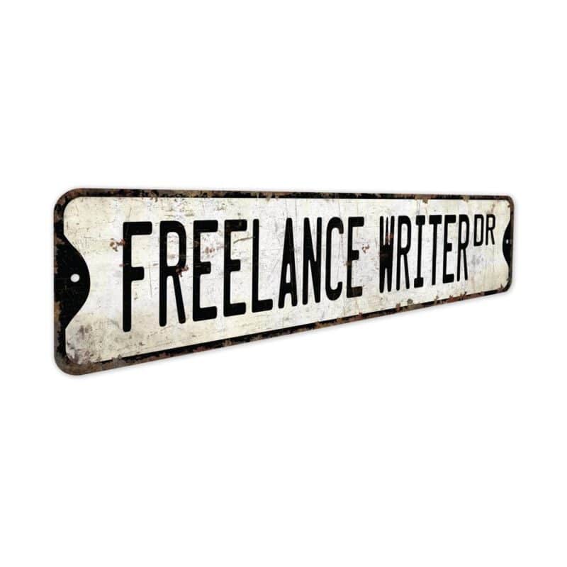 Freelance-Writer-Premium-Quality-Rustic-Metal-Sign-3