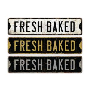 Fresh-Baked-Premium-Quality-Rustic-Metal-Sign-2