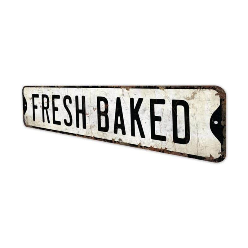 Fresh-Baked-Premium-Quality-Rustic-Metal-Sign-4