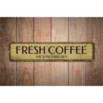 Fresh-Coffee-Sign-Premium-Quality-Rustic-Metal-Sign-Images-1