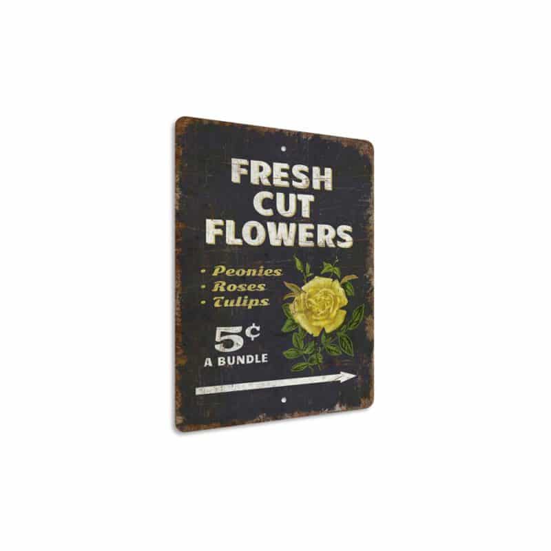 Fresh-Cut-Flowers-Premium-Quality-Rustic-Metal-Sign-3