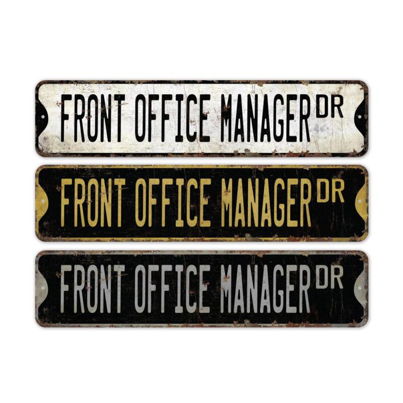 Front-Office-Manager-Premium-Quality-Rustic-Metal-Sign-2