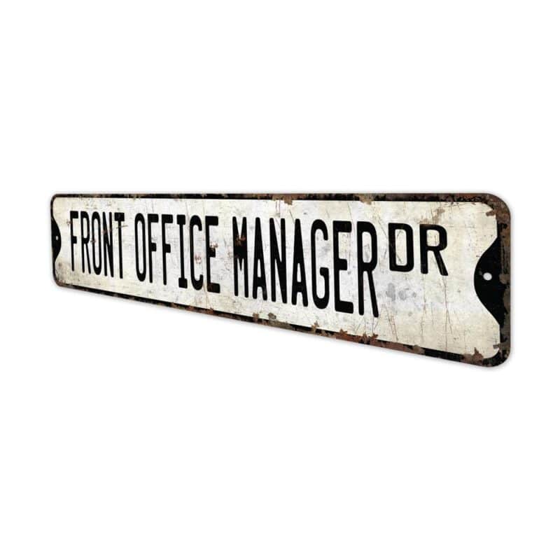 Front-Office-Manager-Premium-Quality-Rustic-Metal-Sign-4