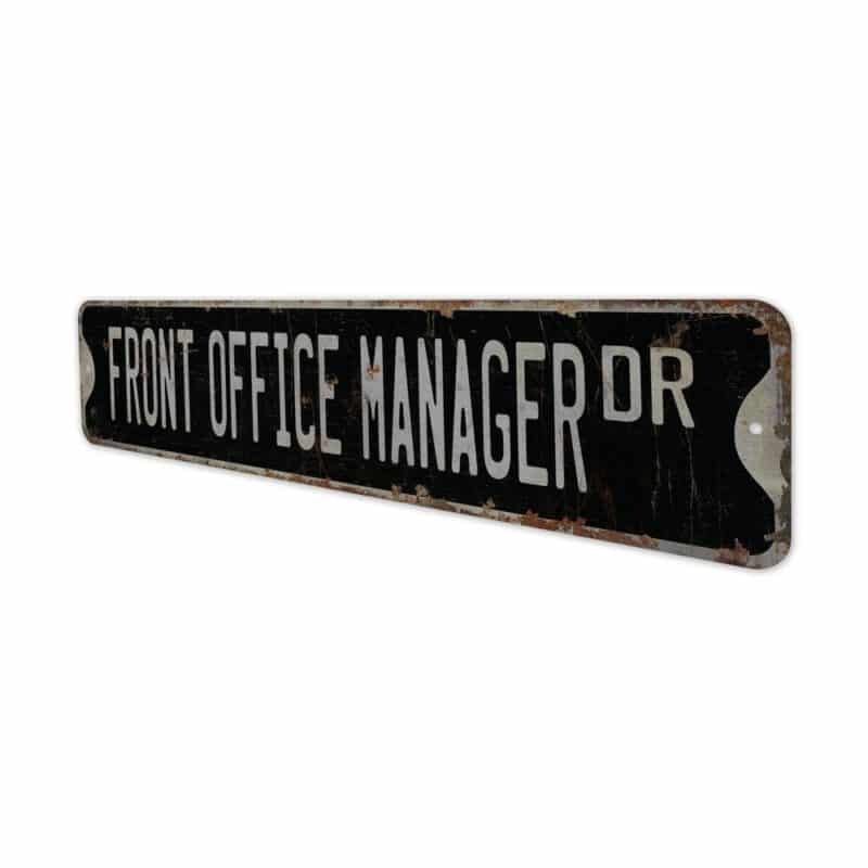 Front-Office-Manager-Premium-Quality-Rustic-Metal-Sign-8