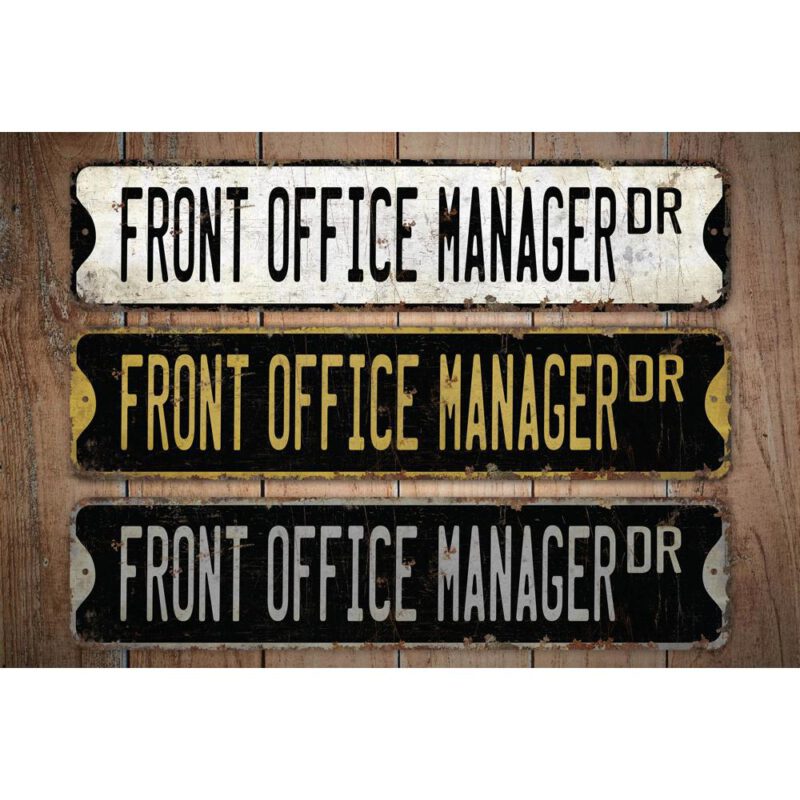 Front-Office-Manager-Premium-Quality-Rustic-Metal-Sign-Images