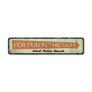 Fun-In-The-Sun-Premium-Quality-Rustic-Metal-Sign-2