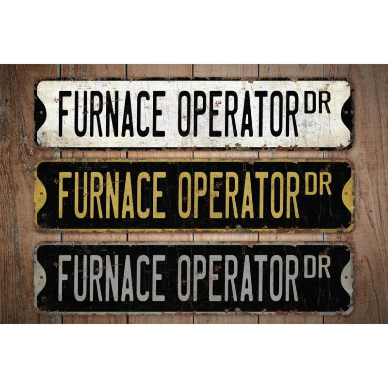 Furnace-Operator-Premium-Quality-Rustic-Metal-Sign-Images