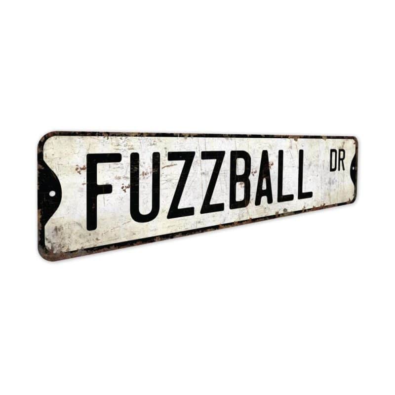 Fuzzball-Premium-Quality-Rustic-Metal-Sign-3
