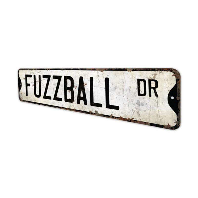 Fuzzball-Premium-Quality-Rustic-Metal-Sign-4