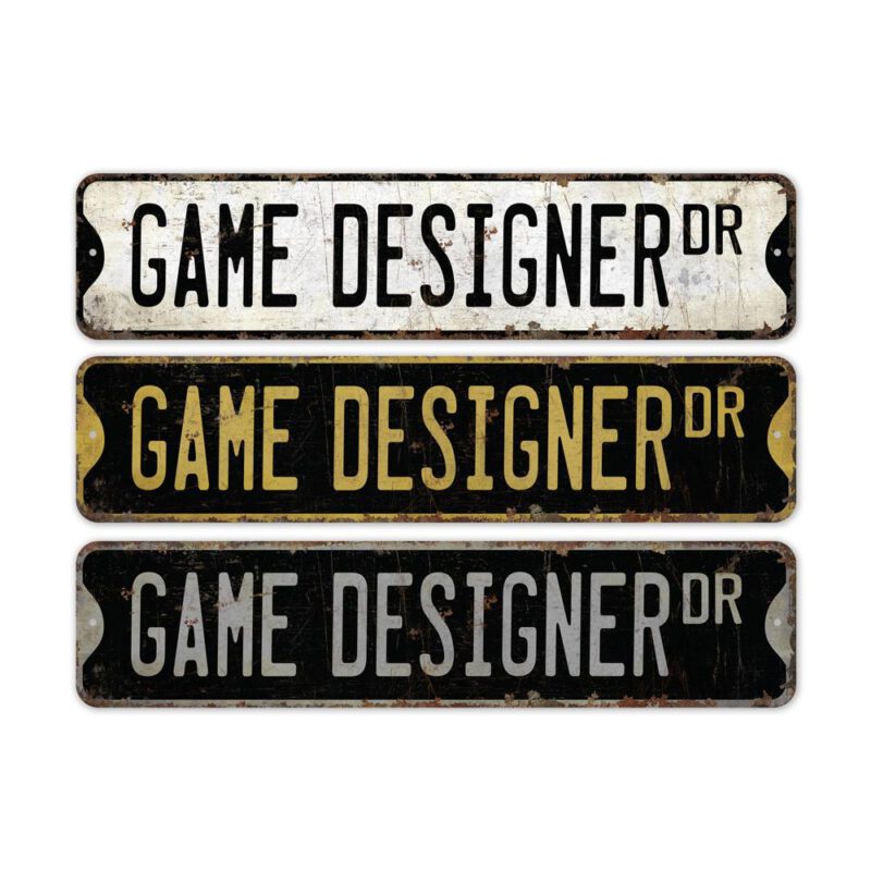 Game-Designer-Premium-Quality-Rustic-Metal-Sign-2