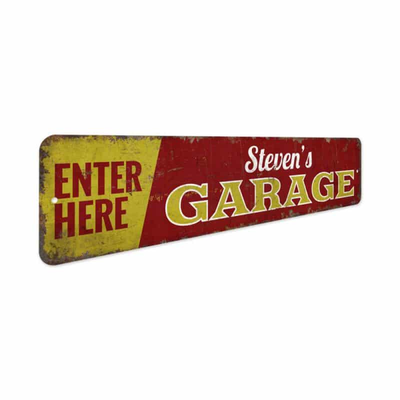 Garage-Enter-Here-Premium-Quality-Rustic-Metal-Sign-3