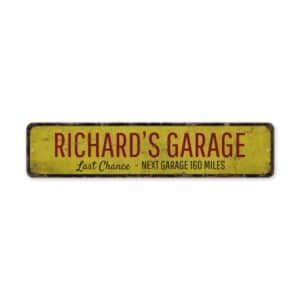 Garage-Last-Chance-Premium-Quality-Rustic-Metal-Sign-2