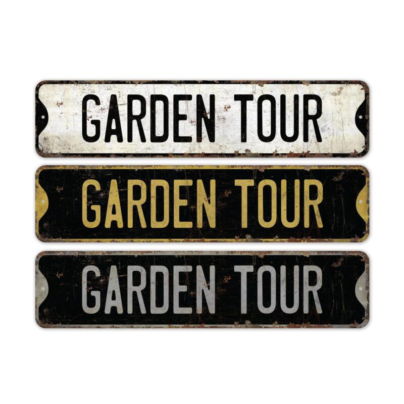 Garden-Tour-Premium-Quality-Rustic-Metal-Sign-Images