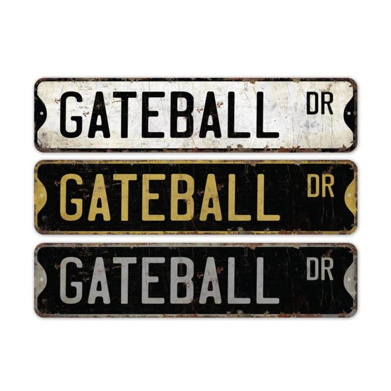 Gateball-Premium-Quality-Rustic-Metal-Sign-2