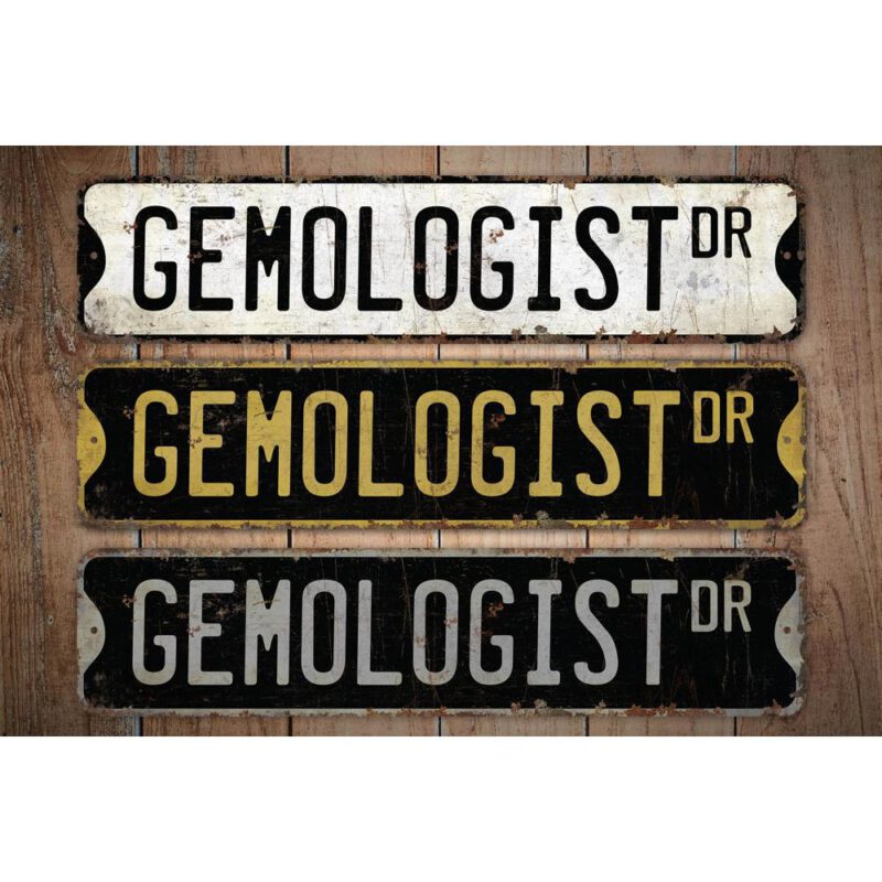 Gemologist-Premium-Quality-Rustic-Metal-Sign-Images