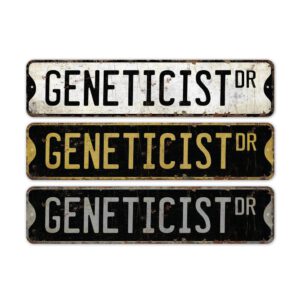 Geneticist-Premium-Quality-Rustic-Metal-Sign-2