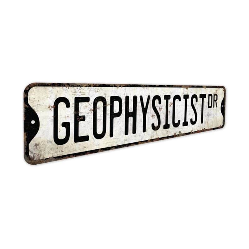 Geophysicist-Premium-Quality-Rustic-Metal-Sign-3