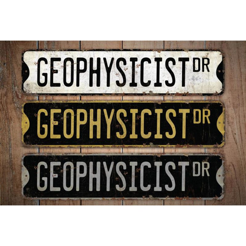 Geophysicist-Premium-Quality-Rustic-Metal-Sign-Images