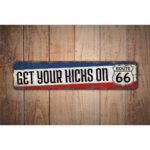 Get-Your-Kicks-Sign-Premium-Quality-Rustic-Metal-Sign-Images