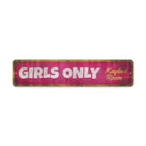 Girls-Only-Sign-Premium-Quality-Rustic-Metal-Sign-2