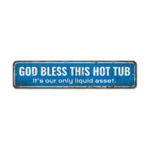 God-Bless-This-Hot-Tub-Premium-Quality-Rustic-Metal-Sign-2