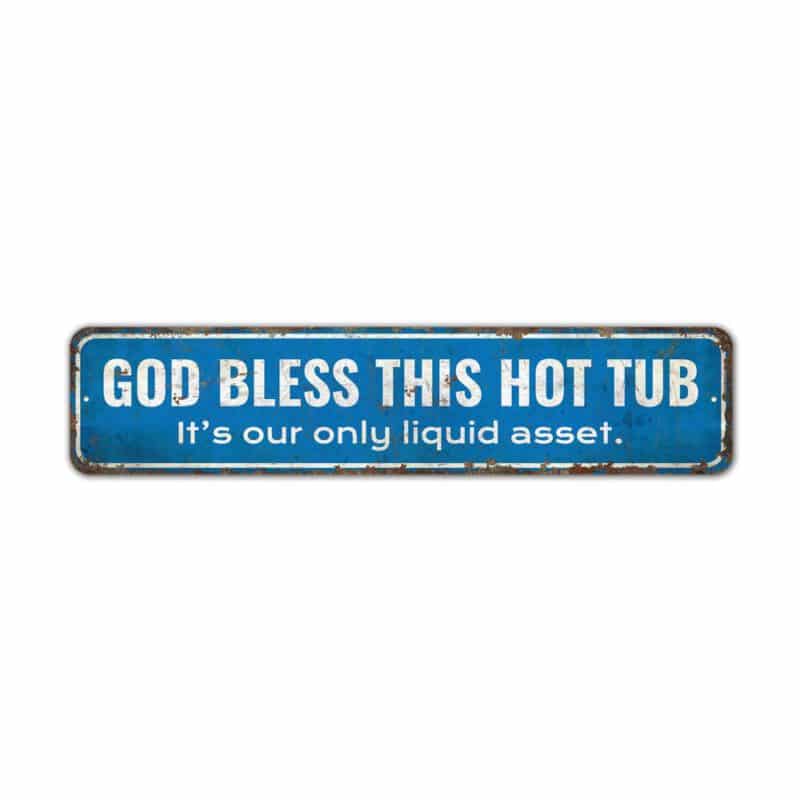 God-Bless-This-Hot-Tub-Premium-Quality-Rustic-Metal-Sign-2