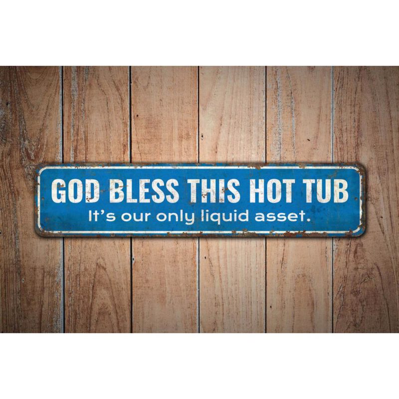 God-Bless-This-Hot-Tub-Premium-Quality-Rustic-Metal-Sign-Images