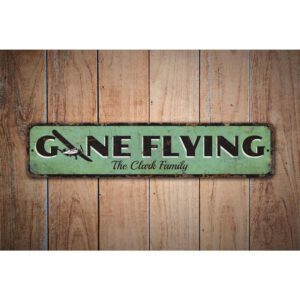 Gone-Flying-Sign-Premium-Quality-Rustic-Metal-Sign-Images-1