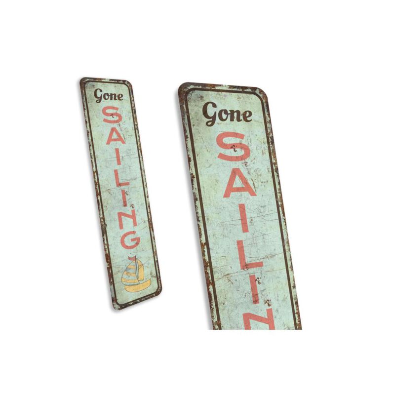 Gone-Sailing-Sign-Premium-Quality-Rustic-Metal-Sign-3