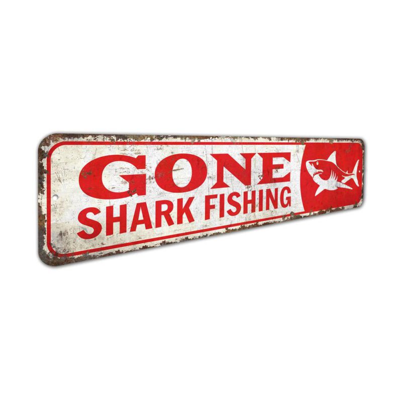 Gone-Shark-Fishing-Premium-Quality-Rustic-Metal-Sign-3