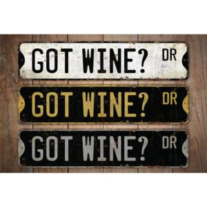 Got-Wine-Dr-Premium-Quality-Rustic-Metal-Sign-Images