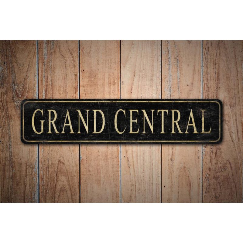 Grand-Central-Sign-Premium-Quality-Rustic-Metal-Sign-Images