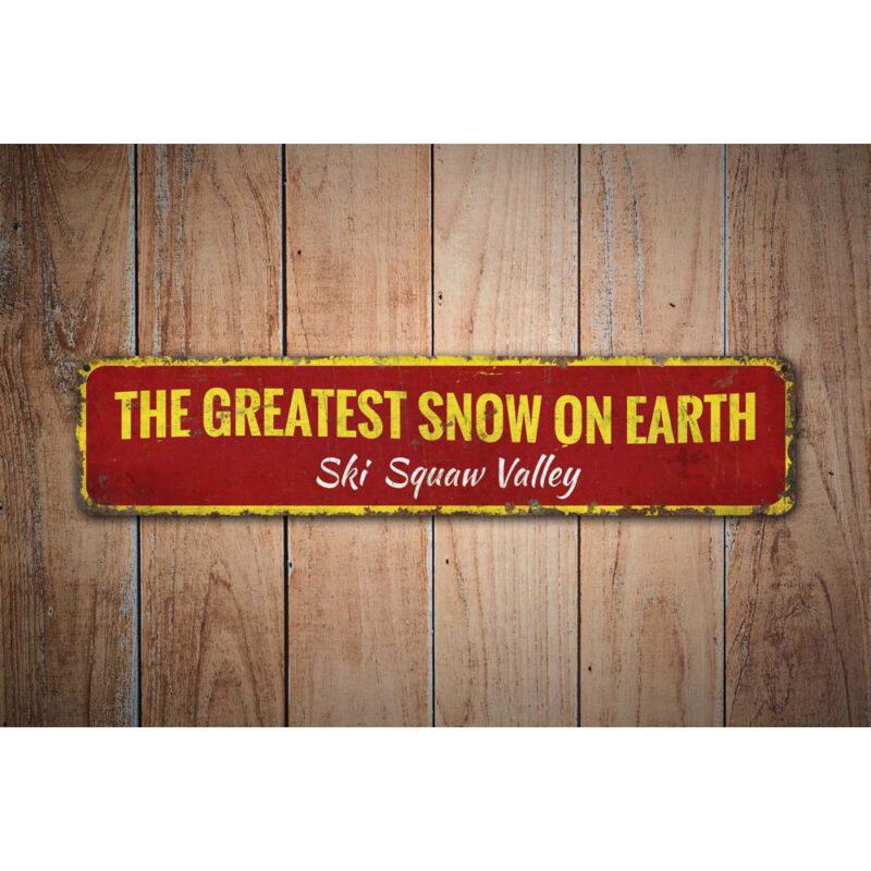 Greatest-Snow-Sign-Premium-Quality-Rustic-Metal-Sign-Images