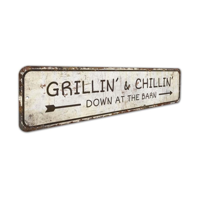 Grillin-And-Chillin-Sign-Premium-Quality-Rustic-Metal-Sign-3