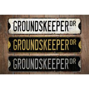 Groundskeeper-Premium-Quality-Rustic-Metal-Sign-Images