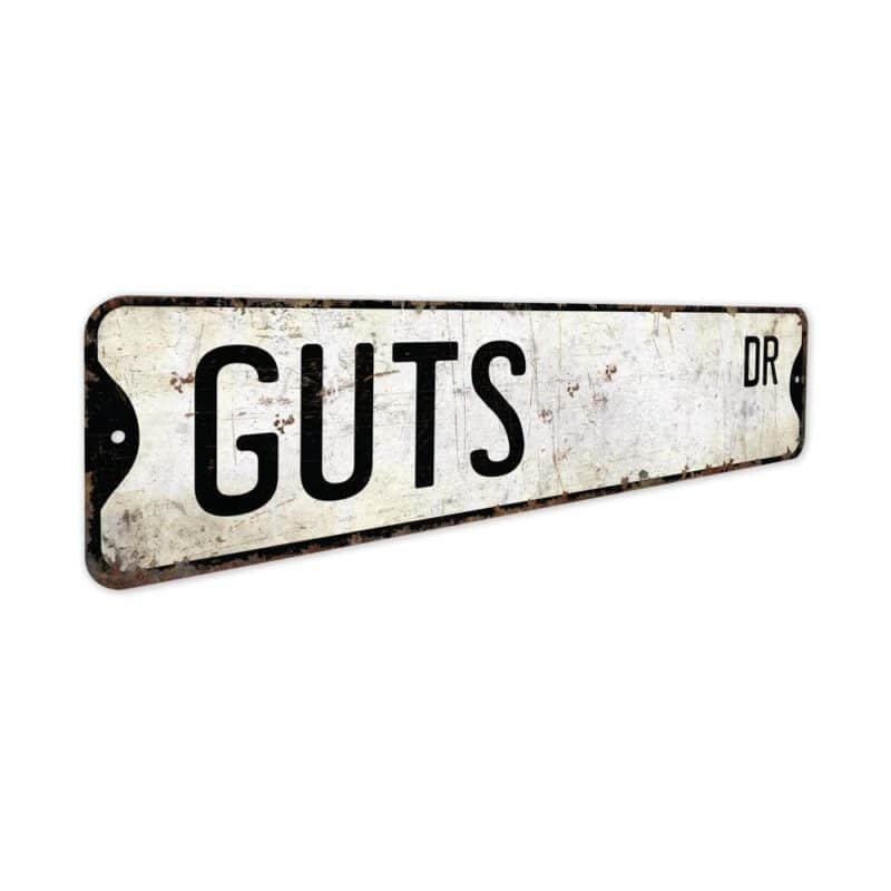 Guts-Sign-Premium-Quality-Rustic-Metal-Sign-3