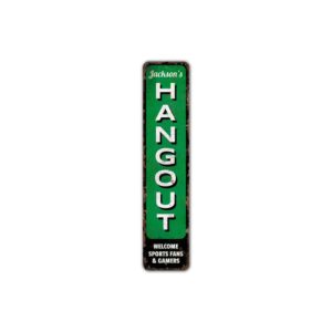 Hangout-Sign-Premium-Quality-Rustic-Metal-Sign-2