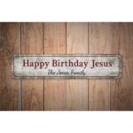 Happy-Birthday-Jesus-Sign-Premium-Quality-Rustic-Metal-Sign-Images