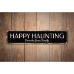 Happy-Haunting-Sign-Premium-Quality-Rustic-Metal-Sign-Images-1