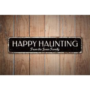 Happy-Haunting-Sign-Premium-Quality-Rustic-Metal-Sign-Images-1