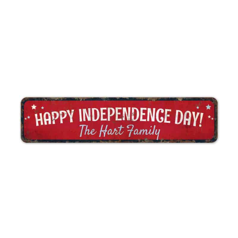 Happy-Independence-Day-Premium-Quality-Rustic-Metal-Sign-3-1