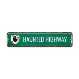 Haunted-Highway-Premium-Quality-Rustic-Metal-Sign-2